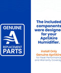 Genuine replacement parts text for Aprilaire humidifier installation