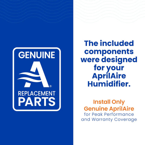 Genuine replacement parts text for Aprilaire humidifier installation