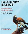 Cover of 'Falconry Basics' with a falcon perched on a gloved hand, relevant to Beginner's Guide to Falconry Essentials A Practical Handbook for First Timers on Field Training Gear Safety Diet and Daily Practice for New Falconers Today.