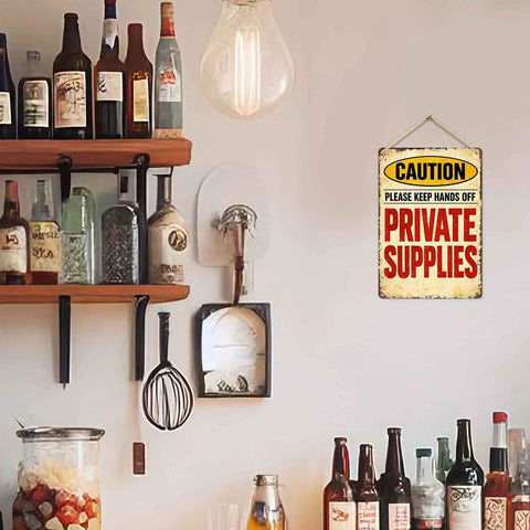 Please Keep Hands Off Private Supplies Caution Vintage Metal Wall Art Sign For Home And Office Decor Durable Aluminum Construction With Rust Resistant Finish Old School Industrial Style Wall Hanging on white wall