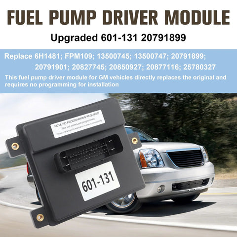 Fuel Pump Driver Module 601-131 Replacement 13500747 For GMC Yukon Sierra Savana 1500 Canyon Tahoe Suburban Silverado 2010-2012