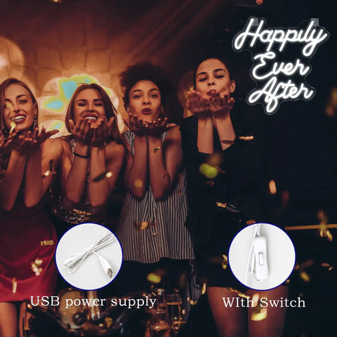 Happily Ever After Neon Sign with USB power supply and switch, glowing above women celebrating, ideal for parties and decor.