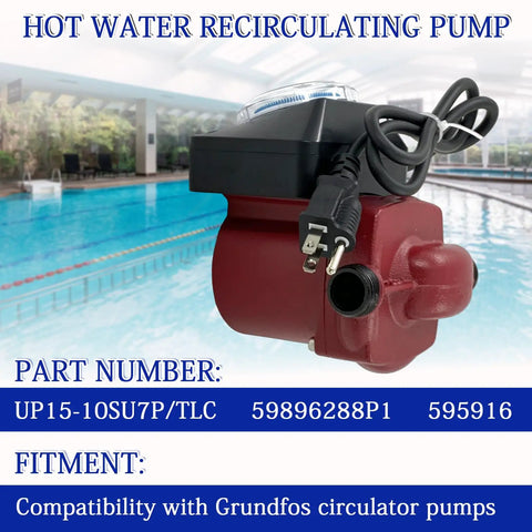 Hot water recirculating pump compatible with Grundfos UP15-10SU7P-TLC 115V, 1.25 HP, 3/4 inch, under-sink installation.