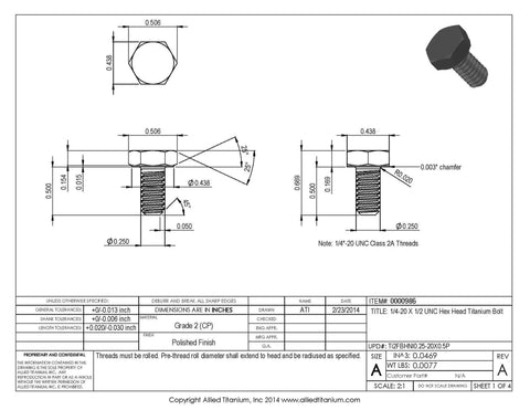 Grab These Twenty Top Shelf 1/4-20 X 1/2 Grade Two Titanium Hex Head Bolts Featuring A Smooth Polished Finish Supercharged Corrosion Resistance Perfect For Marine Rigs And Street Mods Built Different technical drawing showing dimensions and details of a hex head titanium bolt.