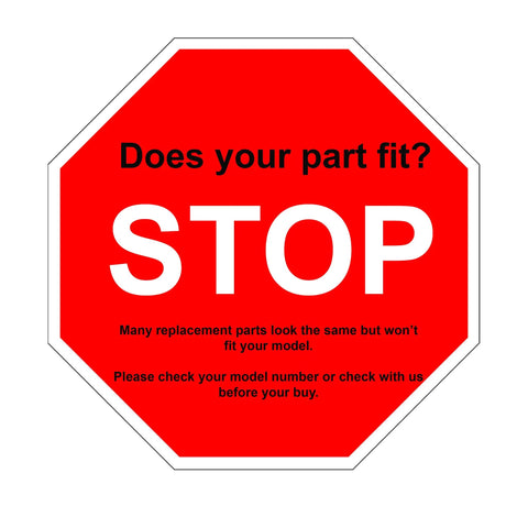 Red stop sign with text 'Does your part fit? STOP. Check model before buying.'