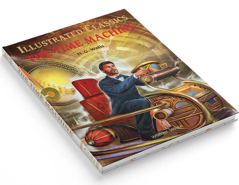 Cover of The Time Machine By HG Wells Abridged Novel Featuring Sleek Illustrations And Practical Reading Comprehension Questions with character in time machine.