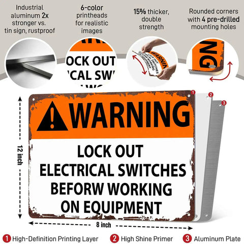 Lockout Electrical Switches Before Working On Equipment Sign Aluminum 8x12 Inch with features like rustproof and pre-drilled holes