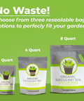 Resealable bags of Organic Succulent Soil in 1, 4, and 8 quart sizes for optimal drainage and dry conditions growth.