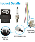 Six Pin DC CDI Box With CDI Cable Harness Connectors For CG Series Vertical Engine ATVs Dirt Bikes Go Karts And Quad Scooters Go To Upgrade For 150cc 200cc 250cc Models Not For GY6 250cc Includes A7TC Spark Plug, showing components.