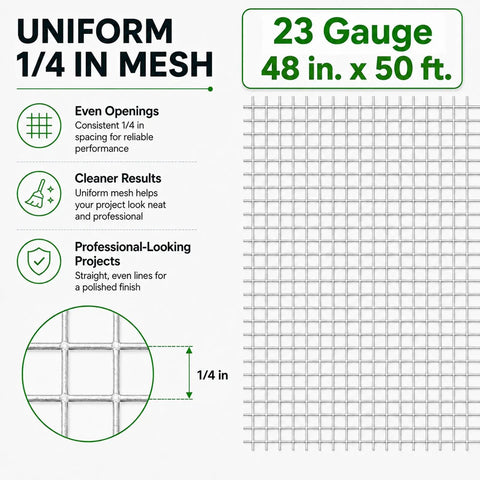 23 gauge 1/4 inch wire mesh of Heavy Duty Hot Dip Galvanized Hardware Cloth 48 Inches By 50 Feet used for clean, even projects.
