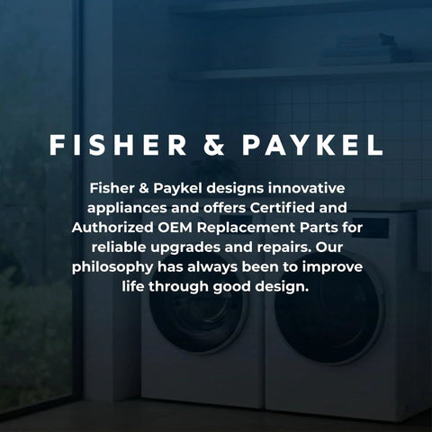 Fisher & Paykel laundry design philosophy with OEM replacement parts for top load dryers.