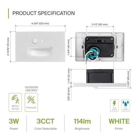 Product specifications for Recessed Outdoor Step Light Fixture With 3CCT Dusk To Dawn, Motion Sensor, Photocell, Waterproof ETL Listed, 3W.