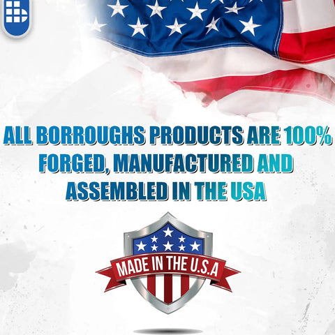USA flag background with text stating all Borroughs products are 100% forged, manufactured, and assembled in the USA.