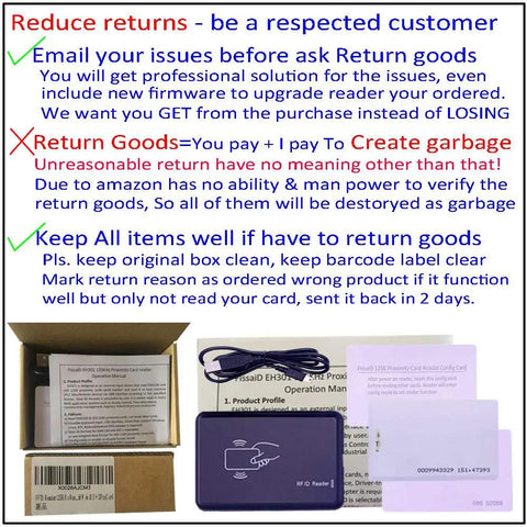 Image showing customer return policy instructions and 125KHz Proximity Card Reader That Reads 1326 Family ISO Prox Cards and 4100 ID Cards, USB Keyboard Emulation For Linux Android Windows iOS, Includes 2 Cards, Plug And Play With No Driver Needed in packaging.