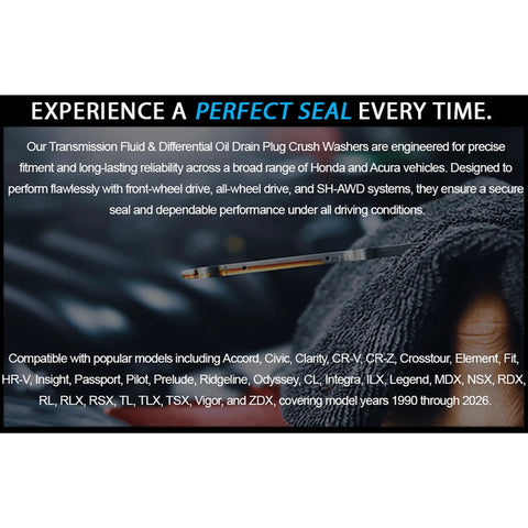 Text highlighting dependability of Honda And Acura Rear Differential And Automatic Transmission Plug Washers Aluminum Crush Washers For Leak-Proof Seal Easy DIY Install Premium Replacement Fits 90471-PX4-000 And 94109-20000.