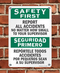 Heavy Duty Bilingual Safety Sign Saying Report All Workplace Accidents To Supervisor 10X14 Inch Durable HDPE Plastic Wall Plaque For Industry Sites on a brick wall.