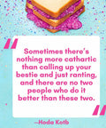 Text quote on colorful background about friendship and advice. Life Is A Lazy Susan Of Straight Fire Advice And Keeping It Real Wisdom From The Beloved Podcast Duo For Crushing Burnout Laughing At Life Chaos And Staying Grounded.
