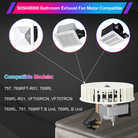 Diagram showing Bathroom Exhaust Fan Motor Replacement Parts For 769RL B Unit And 757 751 769RFT R01 compatibility.