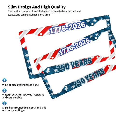 Two Pack Patriotic License Plate Frames For The 250th Anniversary Stars And Stripes Aluminum Plate Holder with 250 Years print