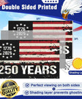 250th Anniversary USA Flag 3x5 Heavy Duty Banner With Double Sided Printing Three Layer Lamination Displayed