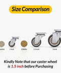 Size comparison of 1.5 inch heavy duty furniture caster wheels set of 4 rubber no squeak swivel castors with ball bearing.