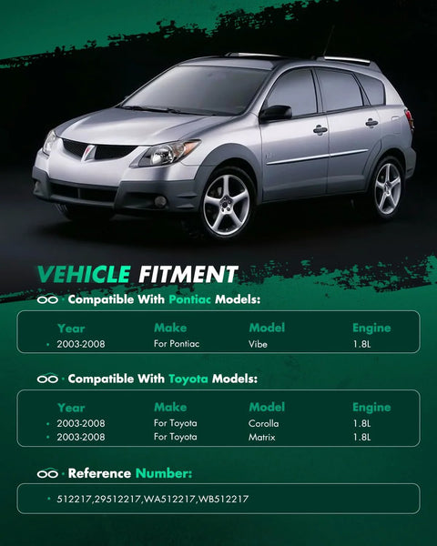 Vehicle compatibility chart for Two Rear Wheel Bearing And Hub Assembly Set For 2003 To 2008 Pontiac Vibe Toyota Corolla And Matrix And 2004 To 2009 Prius With ABS 5 Lug Pattern Plug And Play Fit OEM Style Replacement 512217