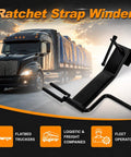 Heavy Duty Cargo Tie Down Strap Winder for Roll Up Flatbed Winch Straps Up To 4 Inches, Black Powder Coated Steel Hand Winder Tool For Trailers, Trucks, Vans, Warehouses And Docks, Built To Last And Easy Roll, shown with truck
