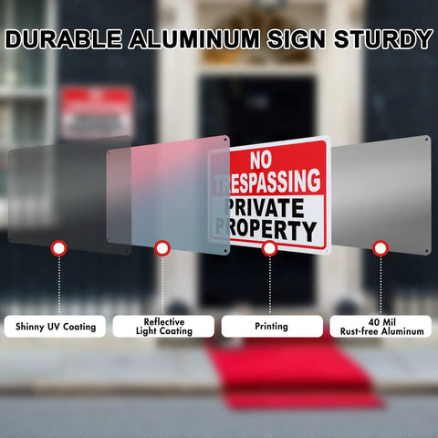 Private Property No Trespassing Signs 10x7 Inch 40 Mil Aluminum Reflective UV Printed Weatherproof Easy To Mount High Visibility Security Sign layers