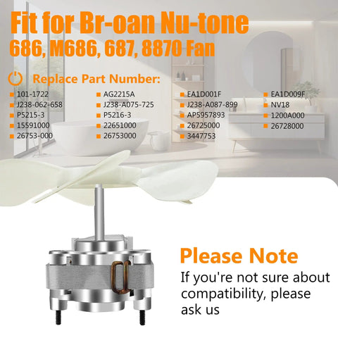 Universal Quiet Bathroom Vent Fan Motor Replacement S1200A000 For NuTone Broan 686 M686 687 870 50CFM 3000RPM 120V Exhaust Fan Motor With Plug And 5 Blade Wheel Easy Install image showing the fan motor with 5-blade wheel, part numbers listed in design, and compatibility note.