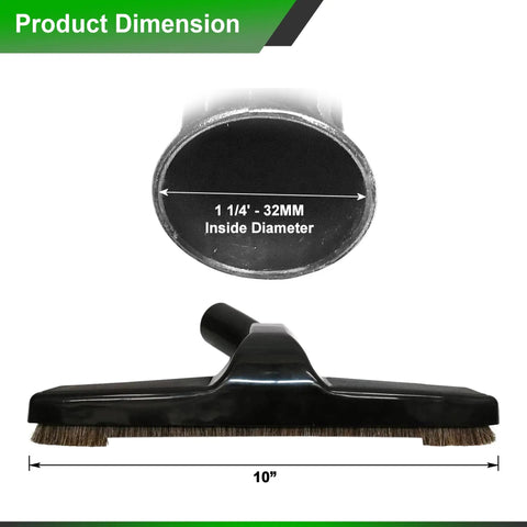 One Stop Universal Vacuum Floor Brush 10 Inch Wide With Soft Bristles For Non Scratch Cleaning, hose fitting 1 1/4 inch 32mm
