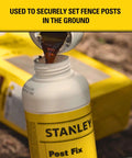 Stanley Post Fix being poured outdoors, shown close-up with bottle and packaging for securely setting fence posts in the ground.