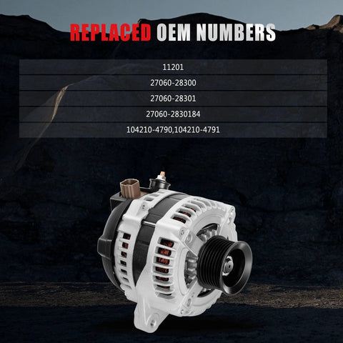 High Output 100 Amp Alternator For Toyota RAV4 2.4L 2006 2007 2008 Replacement with replaced OEM numbers in background