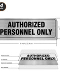 Aluminum Door Sign 9x3 Inches Self Adhesive Waterproof Office Sign For Authorized Personnel Only No Nonsense Durable Metal Wall Sign For Doors Glass And Walls 4 Pack, showing front view with dimensions.