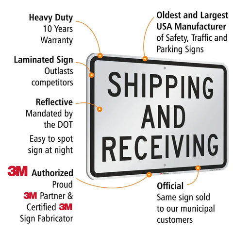 Shipping And Receiving Sign 18x24 In 3M Engineer Grade Reflective Aluminum Black On White, Durable Outdoor Sign With Rustproof Build, DOT Compliant, 10 Year Life, Easy Mounting With Rounded Corners And Three Eighths Inch Mounting Holes
