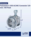 ProConnex C-550 AC/MC Connector 3/8 Inch Gray with dimensions and tri combo screw for 1/2 inch knockout, 100 pack