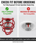 Check compatibility for Fire Sprinkler Head Guards For Exposed Half Inch Heads with exposed and recessed sprinkler heads shown.