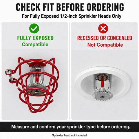 Check compatibility for Fire Sprinkler Head Guards For Exposed Half Inch Heads with exposed and recessed sprinkler heads shown.