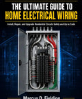 Mastering Home Electrical Wiring Install Repair And Upgrade Safe Residential Circuits Straight Up The No Fluff Diy Blueprint cover showing a detailed electrical panel with circuits.