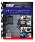 From L1 To L4 ADAS Specialist Prep Guide For Auto Techs Advanced Driver Assistance Systems Training With Real World Scenarios Full Practice Questions And Expert Tips From Motor Age For Comprehensive Pass Ready Exams spiral book cover