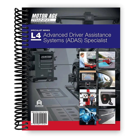 From L1 To L4 ADAS Specialist Prep Guide For Auto Techs Advanced Driver Assistance Systems Training With Real World Scenarios Full Practice Questions And Expert Tips From Motor Age For Comprehensive Pass Ready Exams spiral book cover