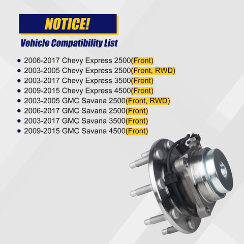 Front Wheel Bearing Hub Assembly for 2003 to 2017 Chevy Express GMC Savana 2500 3500 4500 8 Lug Bolts ABS Front Replacement Durable Heavy Duty Hub Assembly with compatibility list