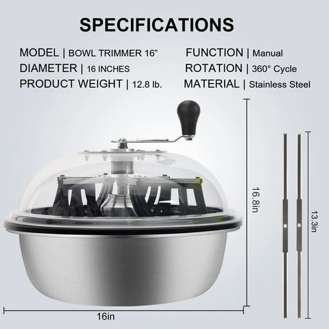 16 Inch Bud Leaf Bowl Trimmer With Switchable Stainless Steel Blades And Clear Visibility Dome Hand Twist Spin Cutting For Buds Flowers And Hydroponics Plants showing specifications in diagram