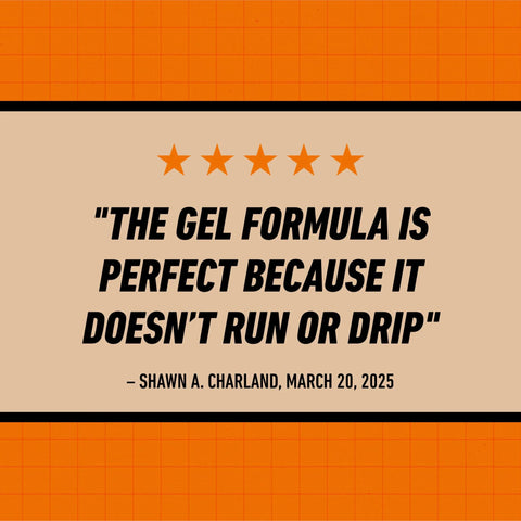 Gel Glue XL Clear Quick Bonding For All Purpose Repairs And Projects On Glass Plastic Wood Metal Ceramic Rubber Leather And More Thick No Run Formula For Vertical Surfaces 25 Gram Pack Of 1 testimonial quote about no-run formula