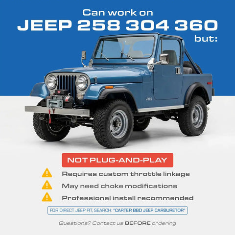 Blue Jeep with notes on carburetor compatibility and installation requirements for Jeep 258, 304, 360 engines