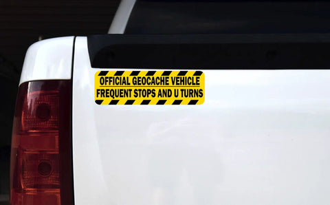 Official Geocache Vehicle 10x3in magnet on car, "Frequent Stops and U Turns," Geocache Vehicle Magnet 10 Inch By 3 Inch Vinyl Magnet