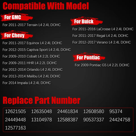 GMC Terrain 2.4L Ecotec Timing Chain Kit With VVT Direct Fit For Chevy Equinox 2011 2017 Malibu Impala Cobalt HHR Orlando Verano LaCrosse Regal Buick 2.4L Engine Replacement compatibility chart.