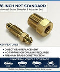 Get Your Daily Driver Rolling Smooth Again By Swapping In This 8 Piece Brass Bleeder Screw Kit With Universal 1 8 Inch Npt Valves And 1 4 To 28 Plus 1 8 To 27 Threaded Bases For Quick Under Hood Hydraulic Fixes - 1/8 inch NPT universal brake bleeder and adapter set.