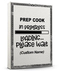 Custom Name Prep Cook In Progress Poster Wall Art Canvas for kitchen office modern print gift idea home chefs