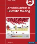 Cover of 'A Practical Approach to Scientific Molding' with red pellets, injection molding machine, and equations.