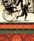 Rickshaw Boy By Lao She Absolute Must Read Classic Chinese Novel cover art featuring rickshaw and text details.